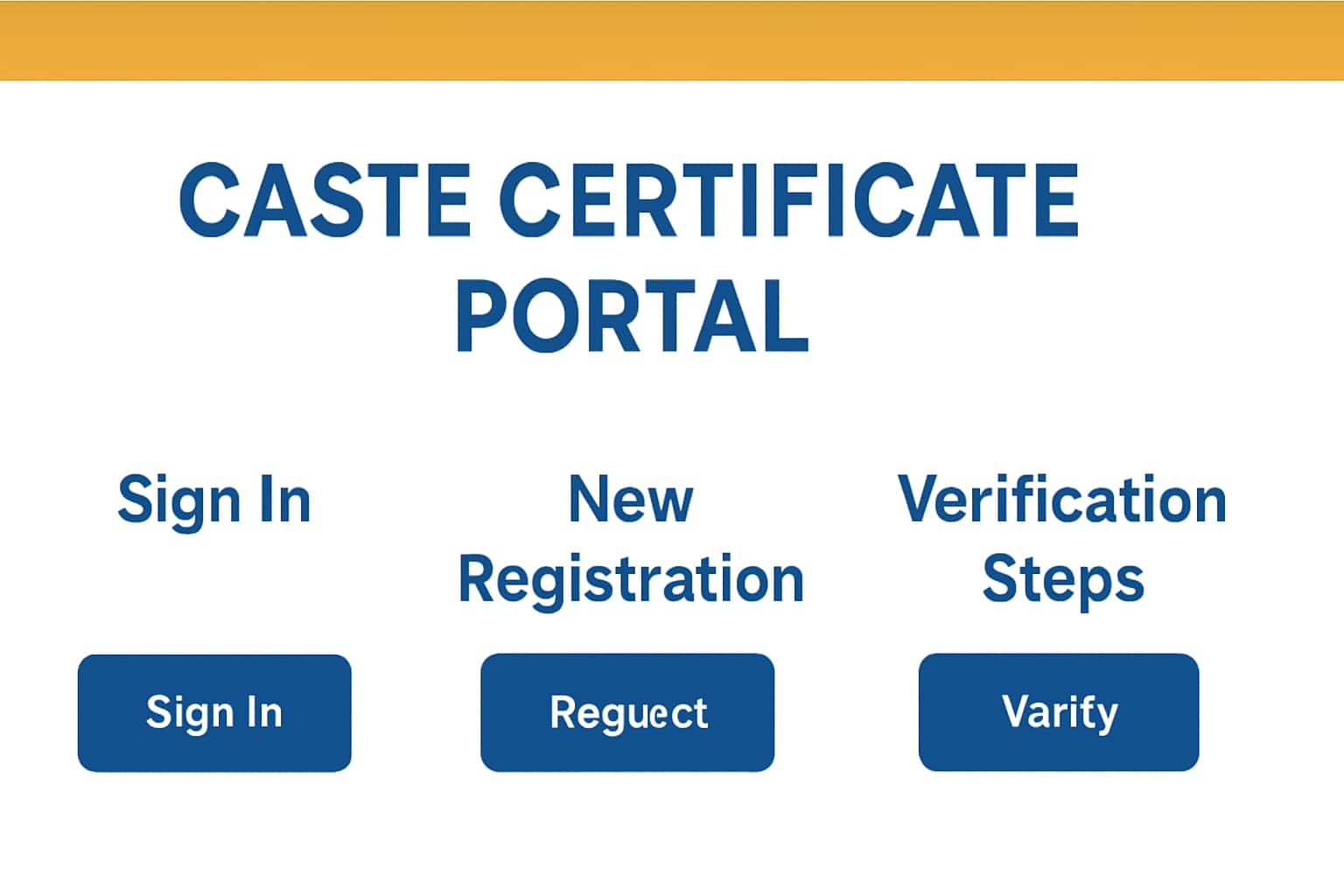 Caste Certificate Portal | Sign In, New Registration, Verification Steps